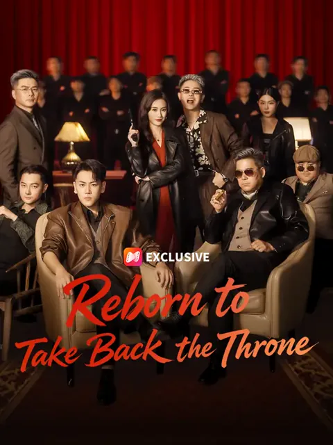 Reborn to Take Back the Throne