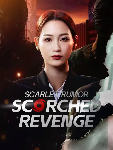 Scarlet Rumor，Scorched Revenge