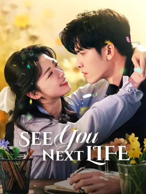 See You Next Life