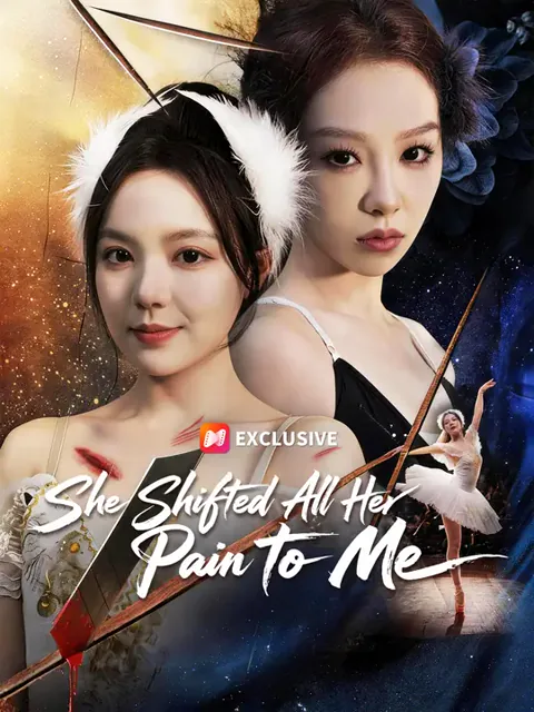She Shifted All Her Pain to Me