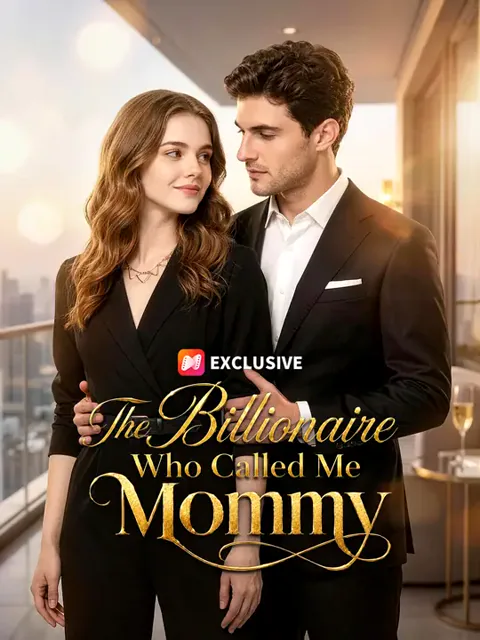 The Billionaire Who Called Me Mommy