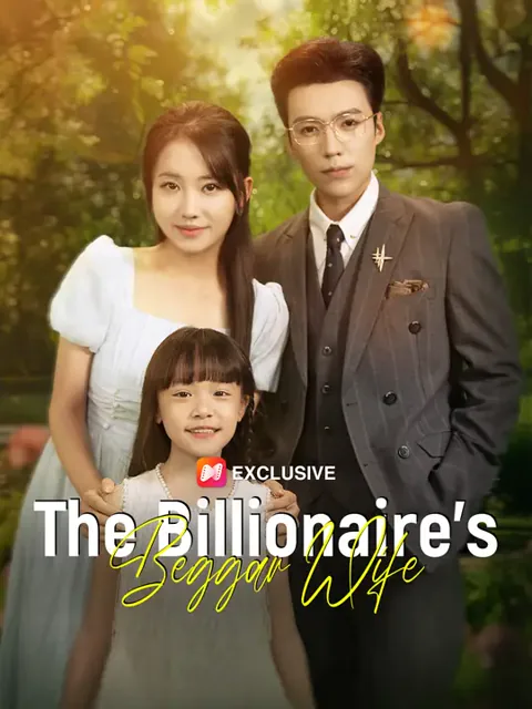 The Billionaire’s Beggar Wife