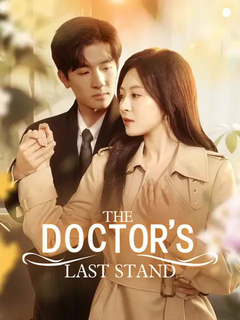 The Doctor’s Last Stand