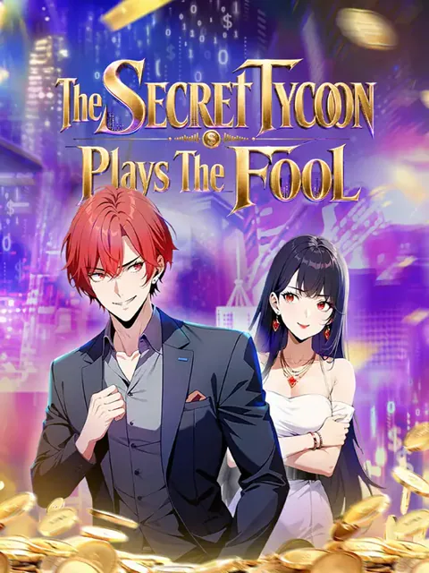 The Secret Tycoon Plays The Fool