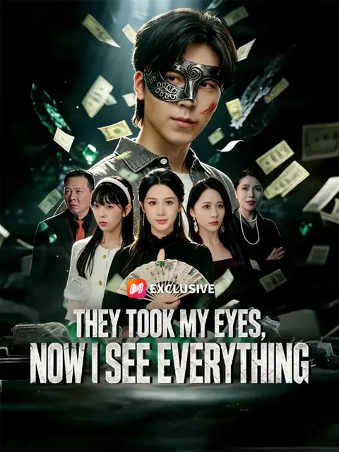 They Took My Eyes, Now I See Everything