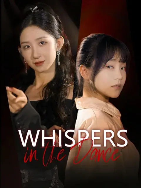 Whispers in the Dance 