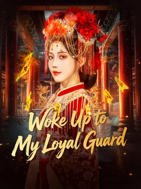 Woke Up to My Loyal Guard