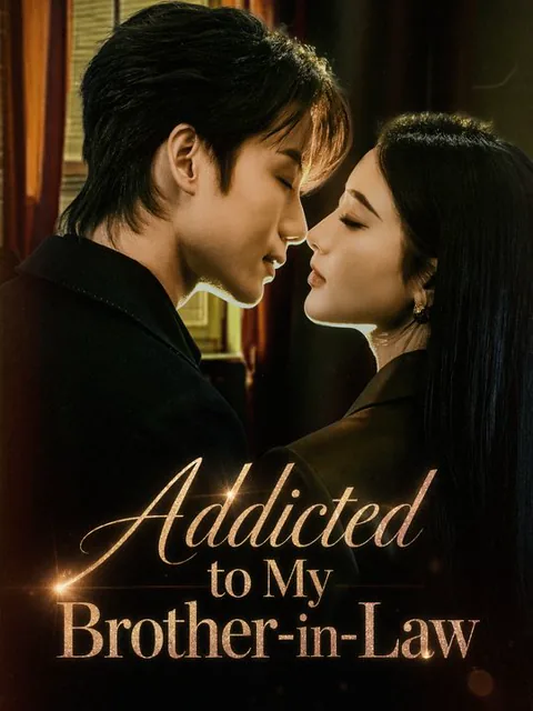 Addicted to My Brother-in-Law
