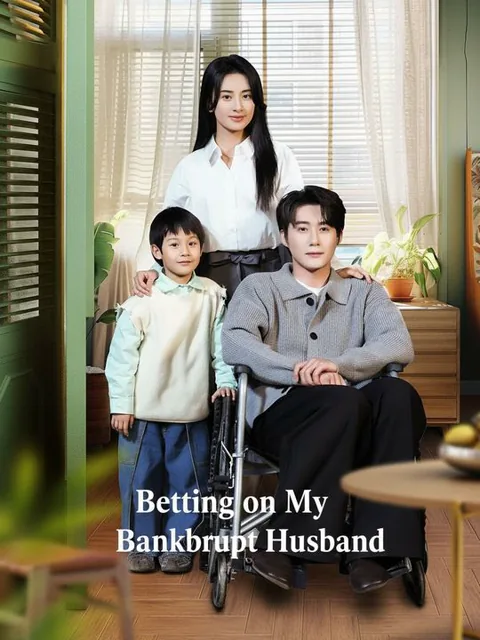 Betting on My Bankrupt Husband