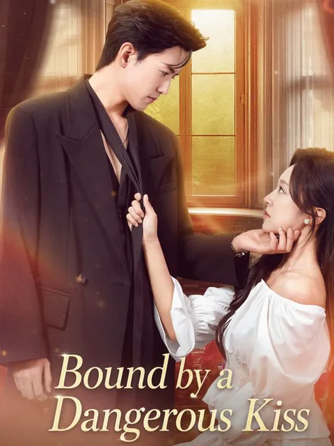 Bound by a Dangerous Kiss
