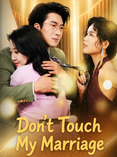 Don't Touch My Marriage