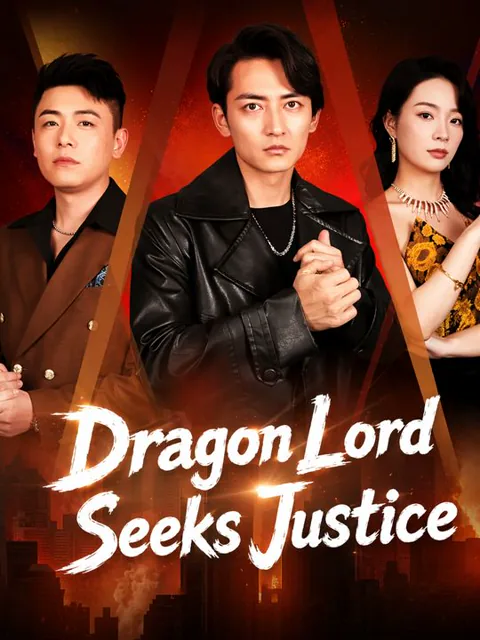 Dragon Lord Seeks Justice