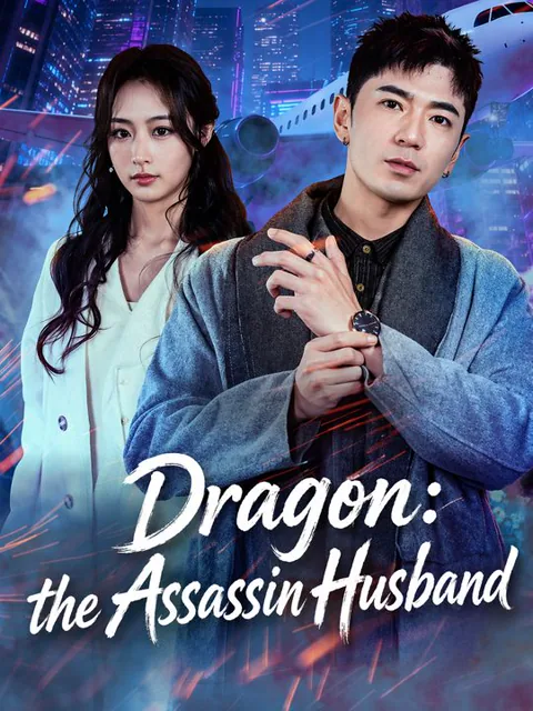 Dragon: the Assassin Husband