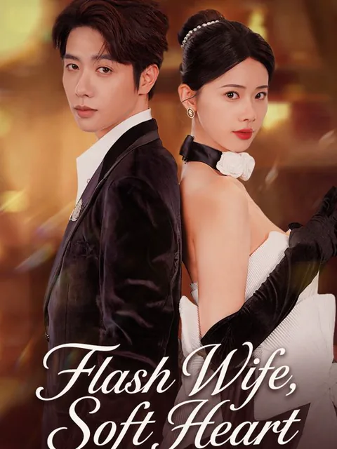Flash Wife, Soft Heart