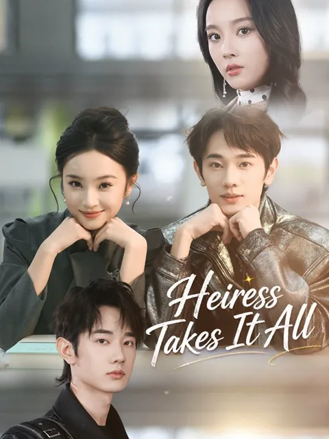 Heiress Takes It All