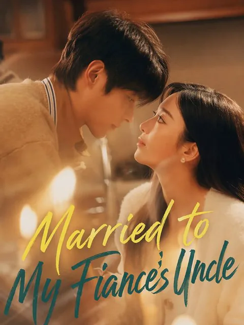 Married to My Fiancé's Uncle
