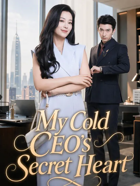 My Cold CEO's Secret Heart