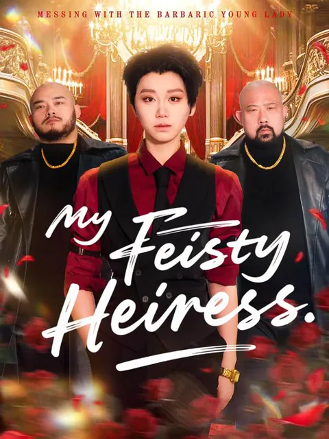 My Feisty Heiress