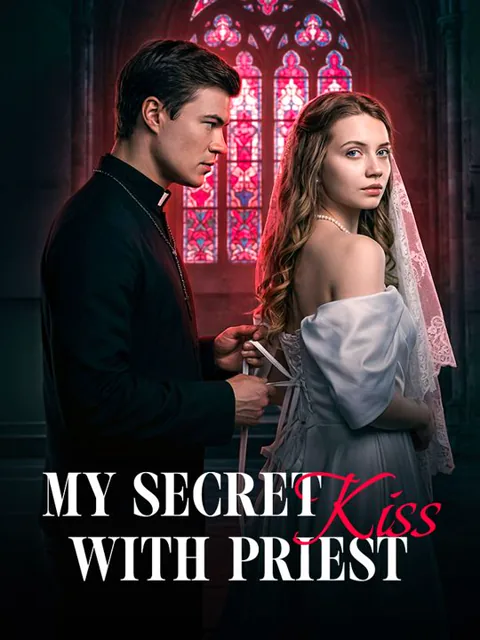 My Secret Kiss With Priest