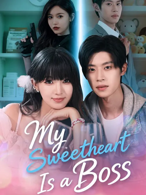My Sweetheart Is a Boss