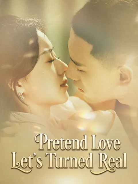 Pretend Love Turned Real