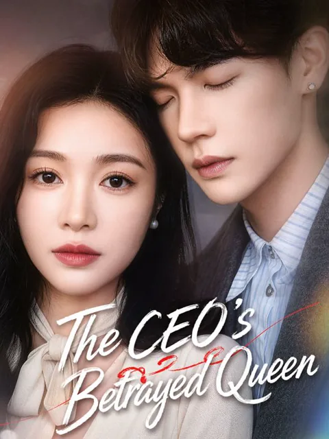 The CEO's Betrayed Queen