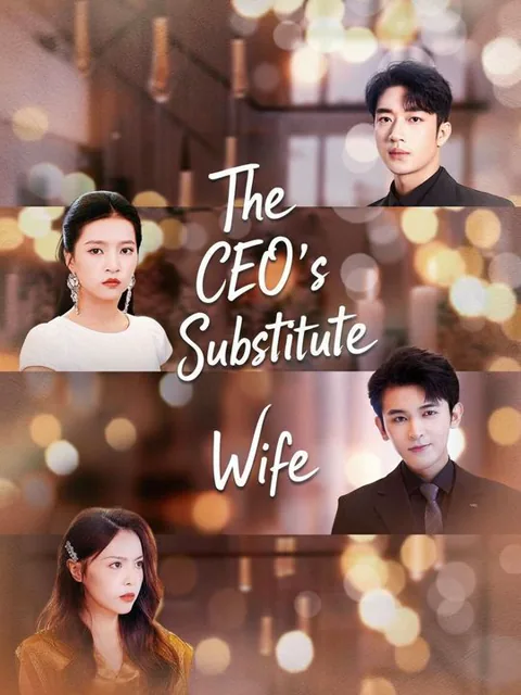 The CEO's Substitute Wife