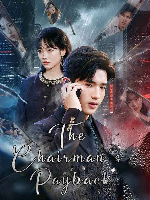 The Chairman's Payback