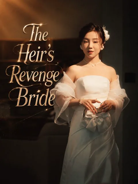 The Heir's Revenge Bride