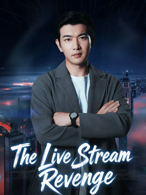 The Live Stream Revenge