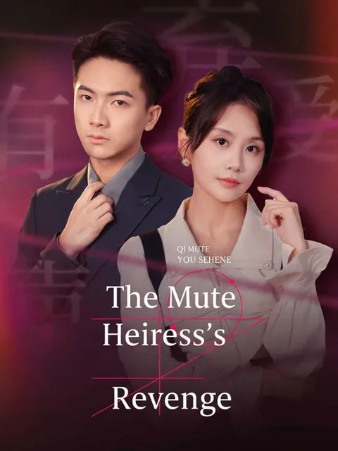 The Mute Heiress's Revenge