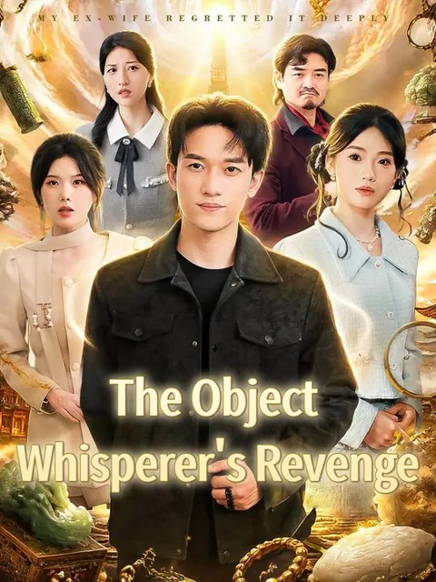 The Object Whisperer's Revenge