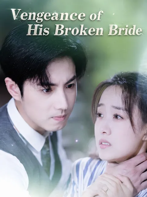 Vengeance of His Broken Bride