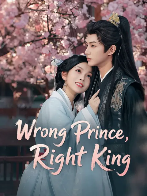 Wrong Prince, Right King