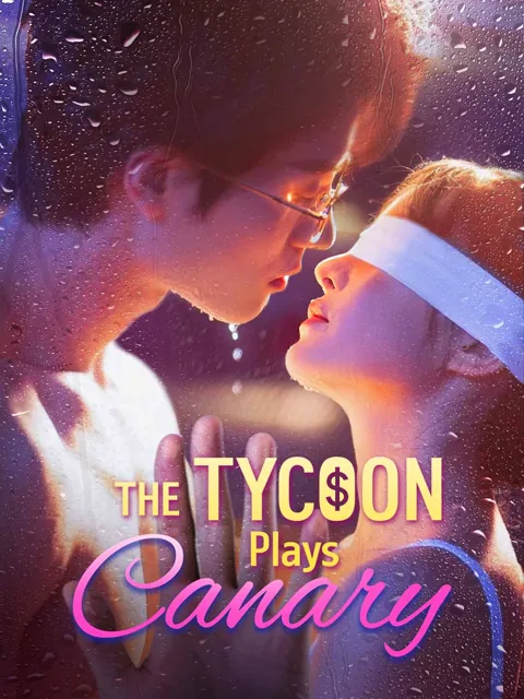 The Tycoon Plays Canary