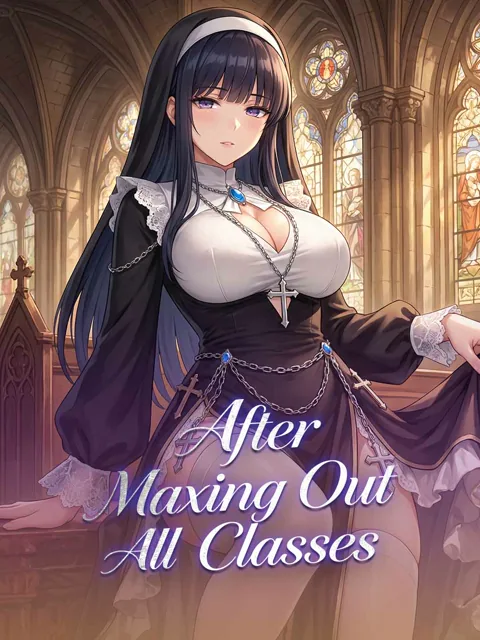After Maxing Out All Classes