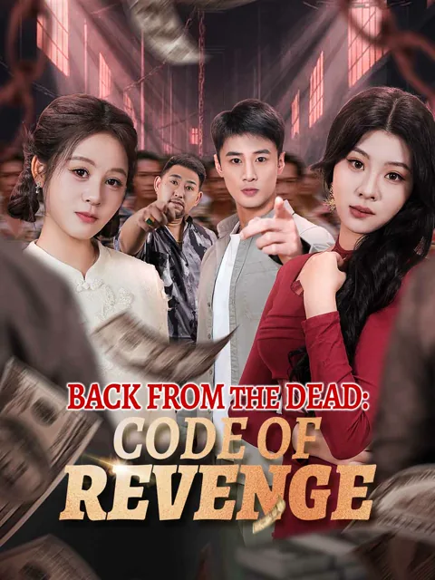 Back from the Dead: Code of Revenge