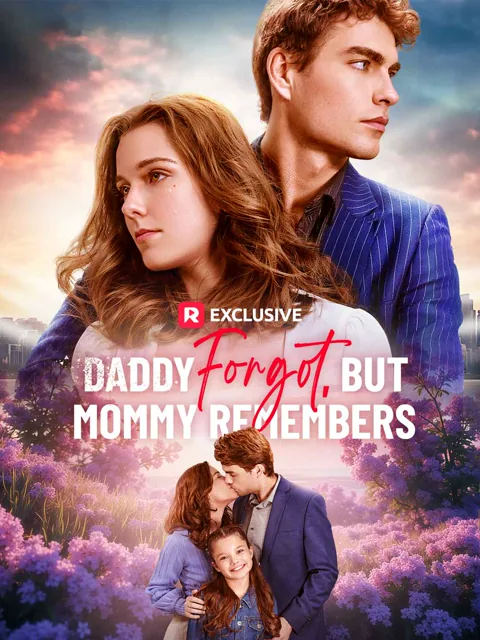 Daddy Forgot, but Mommy Remembers