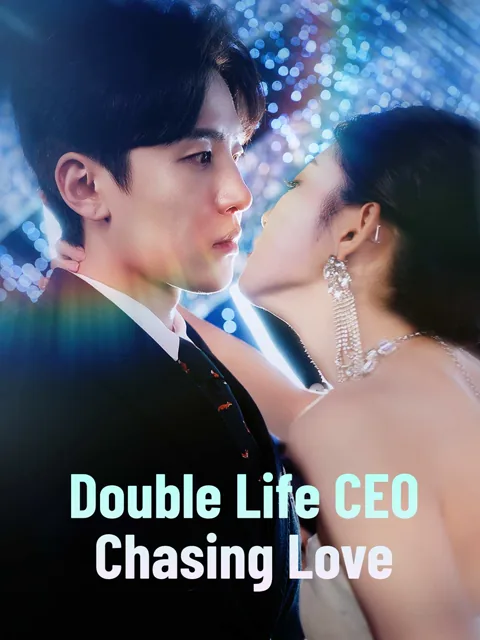 Double Life CEO Chasing Love