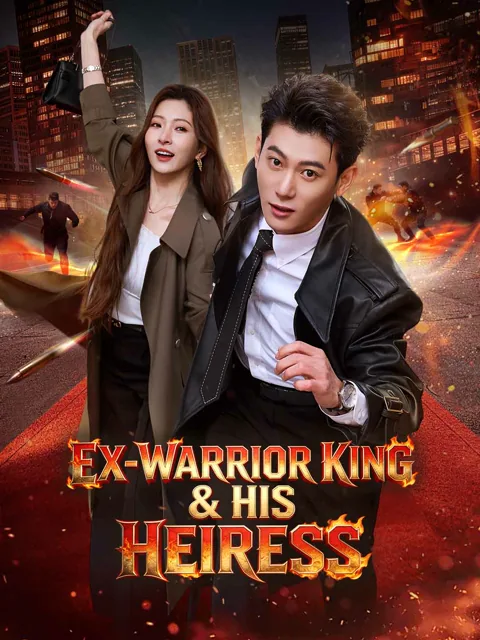 Ex-Warrior King & His Heiress