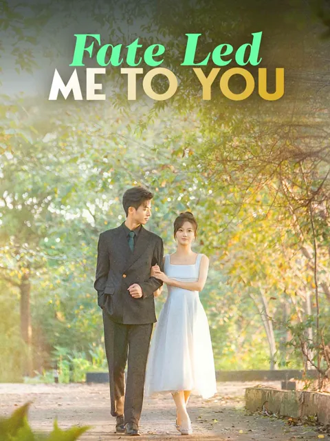 Fate Led Me to You