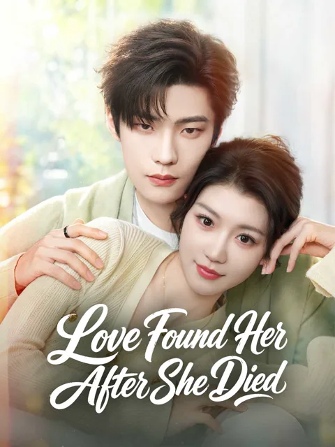 Love Found Her After She Died