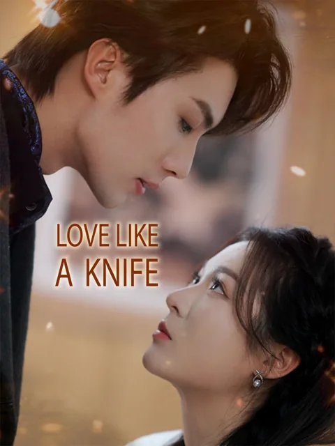Love Like a Knife