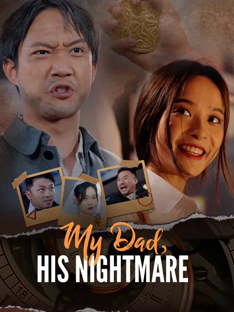 My Dad, His Nightmare