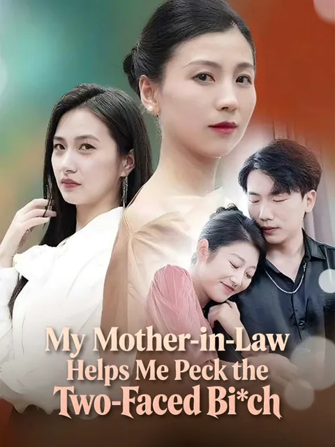 My Mother-in-Law Helps Me Peck the Two-Faced Bi*ch