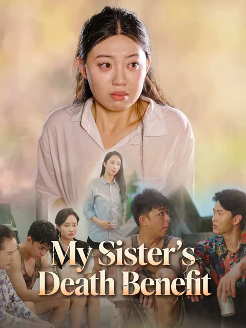 My Sister's Death Benefit