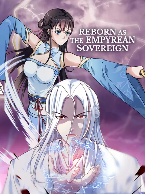 Reborn as the Empyrean Sovereign