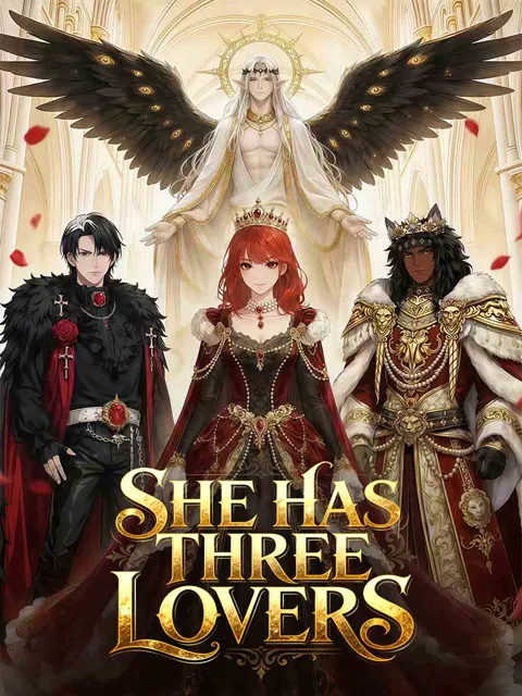She Has Three Lovers