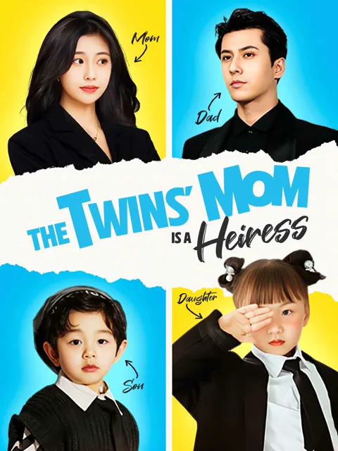 The Twins' Mom is a Heiress