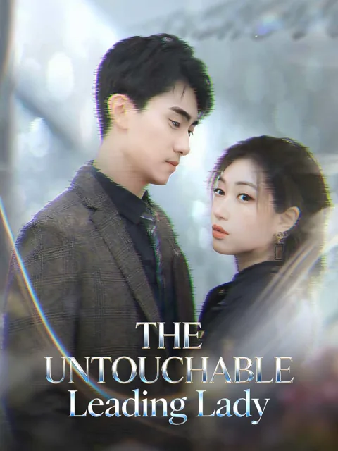 The Untouchable Leading Lady